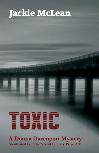 Book cover of: Toxic. By: McLean, Jackie (Crime fiction author)