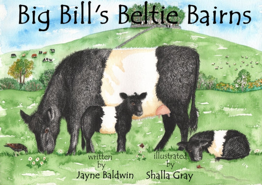 Book cover of: Big Bill's Beltie Bairns. By: Jayne Baldwin