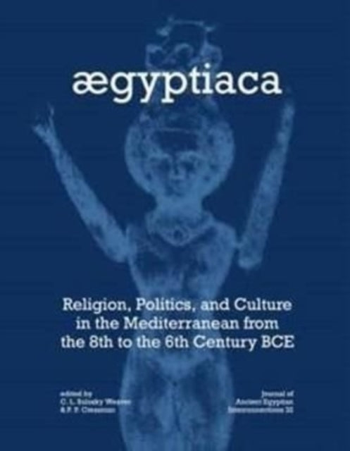 Book cover of: Aegyptiaca. By: Carrie L. Sulosky Weaver