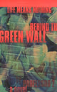 Book cover of: Life Means Nothing Behind the Green Wall. By: Professor Z