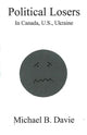 Book cover of: Political Losers. By: Michael B. Davie