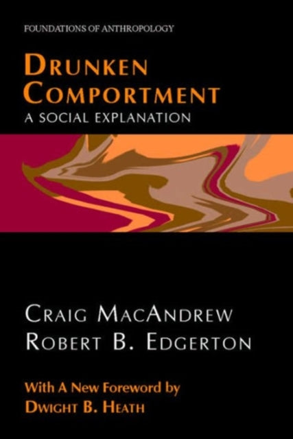 Book cover of: Drunken Comportment. By: Craig MacAndrew