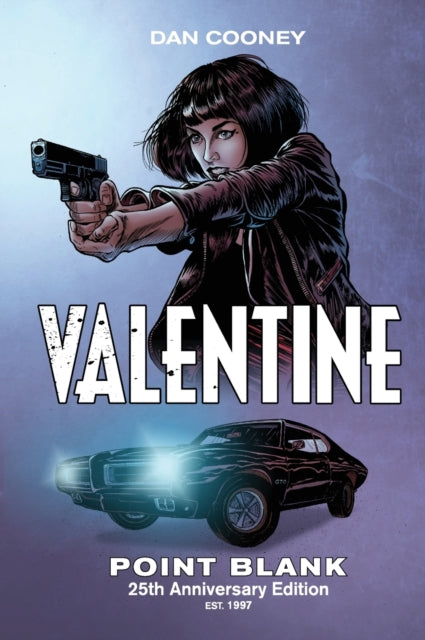 Book cover of: Valentine Point Blank. By: Dan Cooney