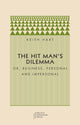 Book cover of: Hit Man's Dilemma. By: Keith Hart
