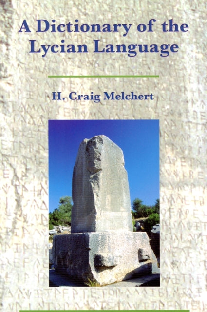 Book cover of: Dictionary of the Lycian Language