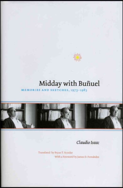 Book cover of: Midday with Bunuel. By: Claudio Isaac