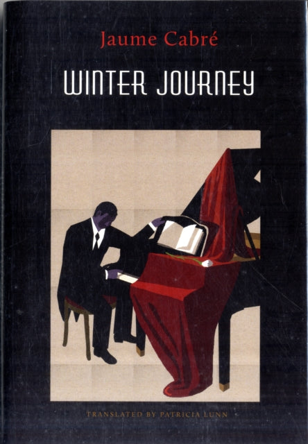 Book cover of: Winter Journey. By: Jaume Cabré