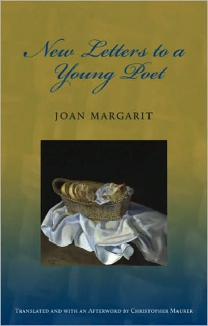 Book cover of: New Letters to a Young Poet. By: Joan Margarit