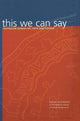 Book cover of: This We Can Say. By: Australian Society of Friends Staff