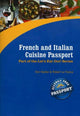 Book cover of: French & Italian Cuisine Passport. By: Kim Koeller