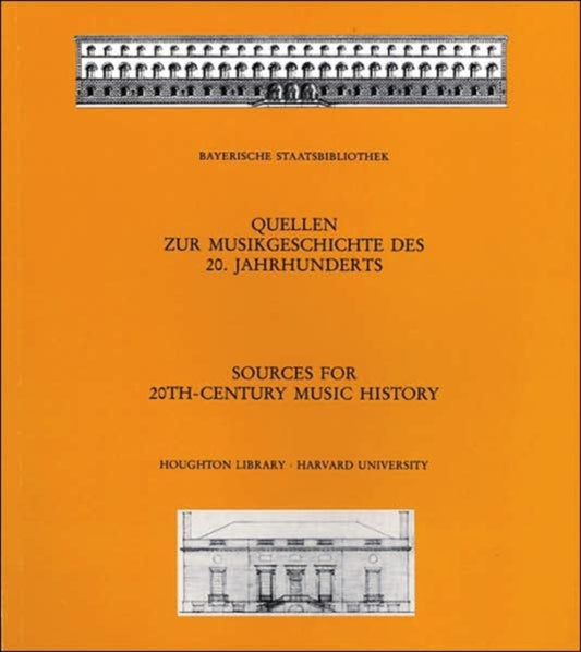 Book cover of: Sources for 20th-Century Music History. By: Helmut Hell