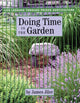 Book cover of: Doing Time in the Garden. By: James Jiler
