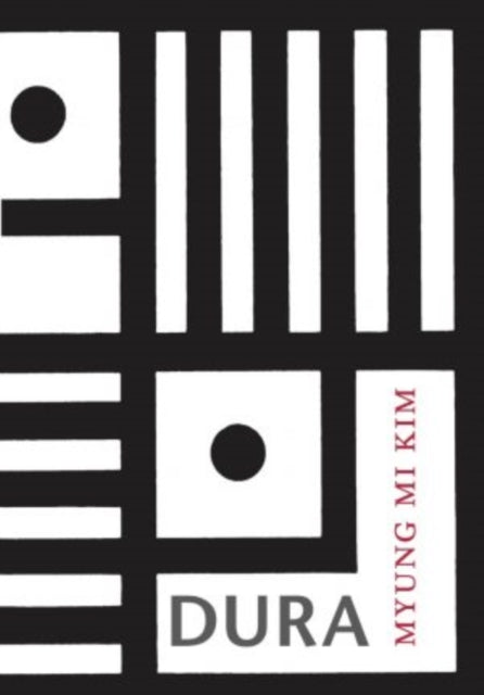 Book cover of: Dura. By: Myung Mi Kim