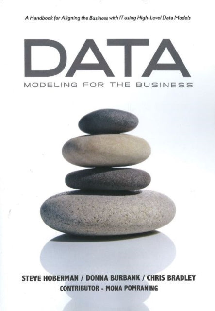 Book cover of: Data Modeling for the Business