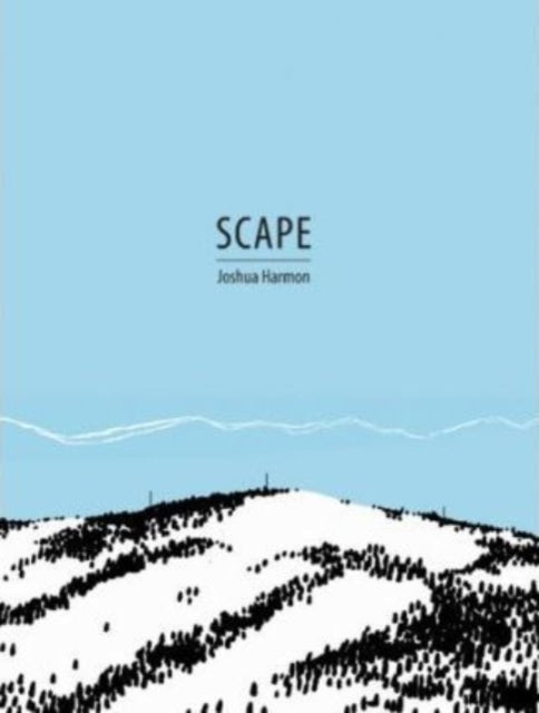 Book cover of: Scape. By: Joshua Harmon