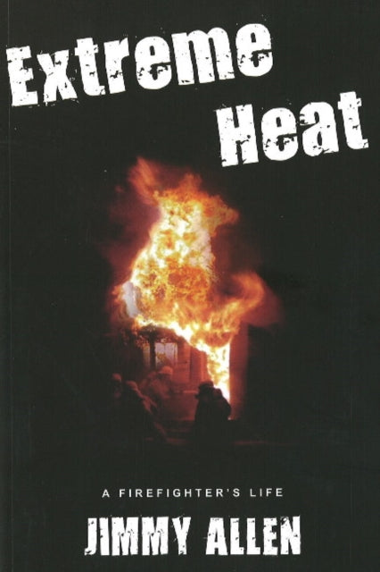 Book cover of: Extreme Heat. By: Jimmy Allen
