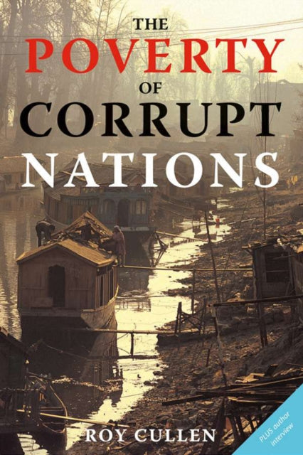 Book cover of: Poverty of Corrupt Nations