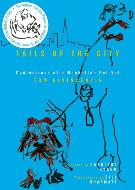 Book cover of: Tails of the City. By: Tom DeVincentis