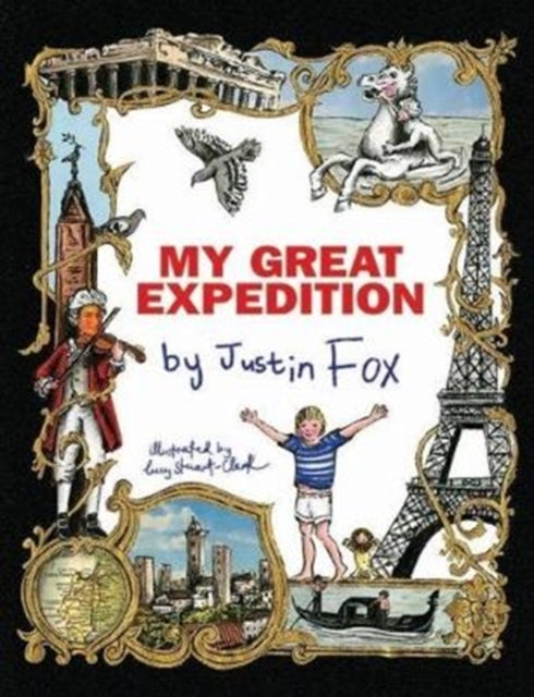Book cover of: My great expedition. By: Justin Fox