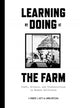 Book cover of: Learning by Doing at the Farm. By: Robert Kett
