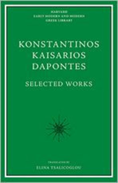 Book cover of: Selected Writings. By: Kōnstantinos Dapontes