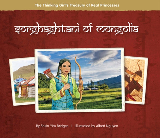 Book cover of: Sorghaghtani of Mongolia. By: Shirin Yim Bridges