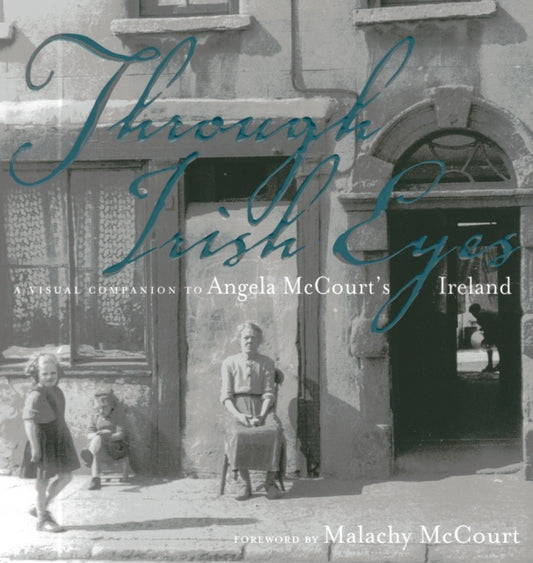 Book cover of: Through Irish Eyes. By: Malachy Mccourt