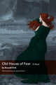 Book cover of: Old House of Fear. By: Russell Kirk