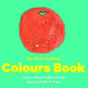 Book cover of: New Zealand Colours. By: Te Papa Press Staff