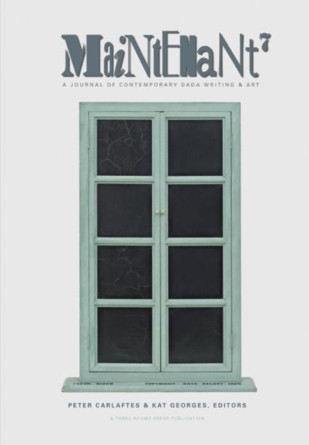 Book cover of: Maintenant 7. By: Peter Carlaftes