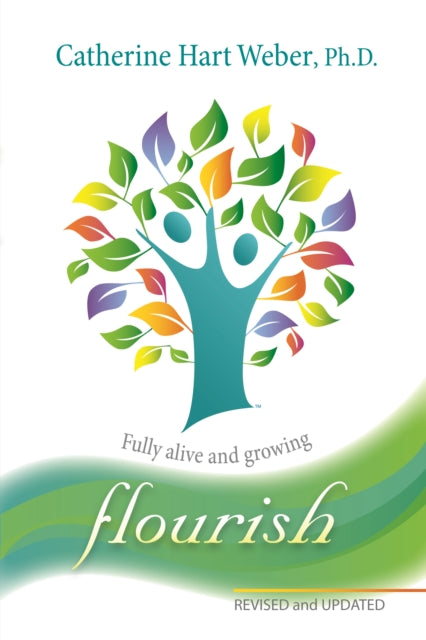 Book cover of: Flourish. By: Catherine Weber
