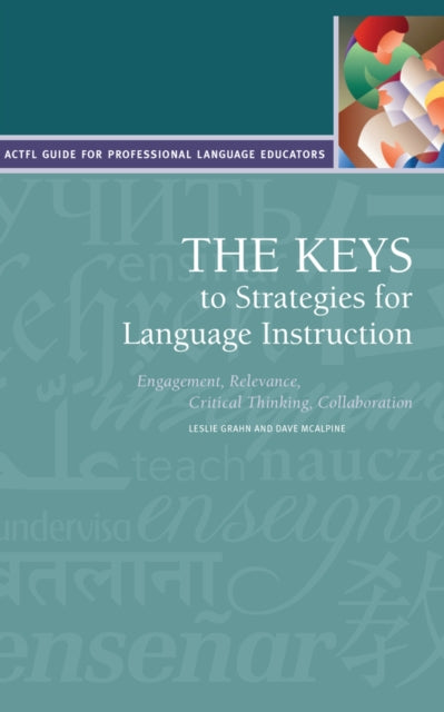 Book cover of: Keys to Strategies for Language Instruction. By: Leslie Grahn