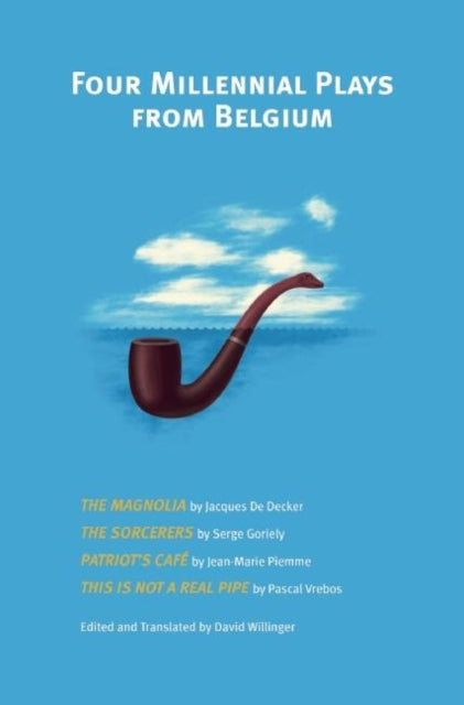 Book cover of: Four Millennial Plays from Belgium. By: Jacques de Decker