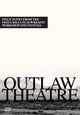 Book cover of: Outlaw Theatre. By: Guy Zimmerman