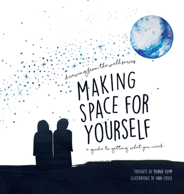 Book cover of: Making Space for Yourself. By: Bernie Kemp