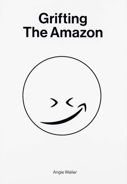 Book cover of: Grifting the Amazon