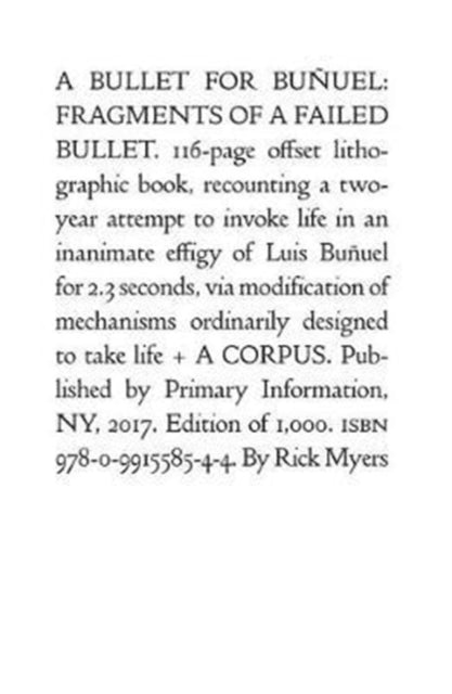 Book cover of: Rick Myers: A Bullet for Bunuel. By: Rick Myers