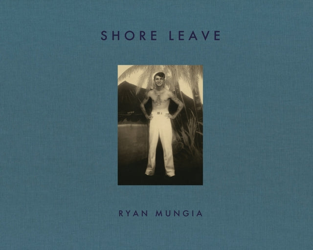 Book cover of: Shore Leave. By: Jim Heimann