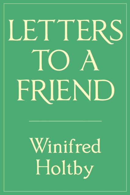 Book cover of: Letters to a Friend