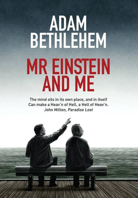Book cover of: Mr Einstein and Me. By: Adam Bethlehem