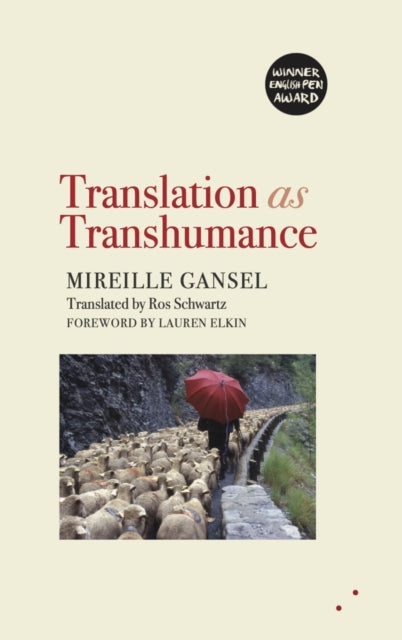 Book cover of: Translation as Transhumance. By: GANSEL