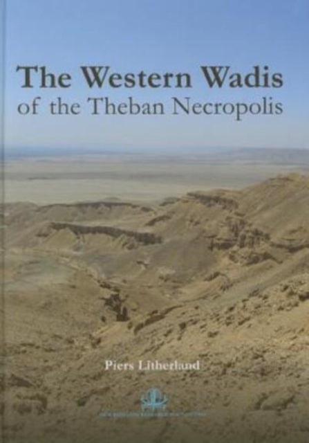 Book cover of: Western Wadis of the Theban Necropolis