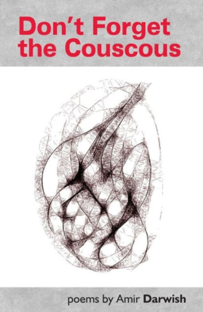 Book cover of: Don't Forget the Couscous. By: Amir Darwish
