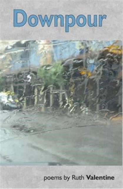 Book cover of: Downpour. By: Ruth Valentine