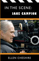 Book cover of: In the Scene: Jane Campion. By: Ellen Cheshire