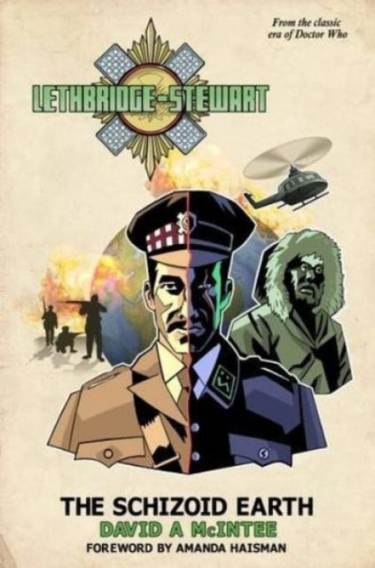 Book cover of: Lethbridge-Stewart: The Schizoid Earth