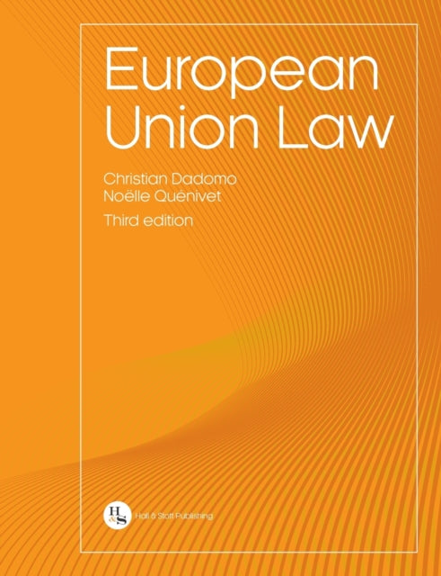 Book cover of: European Union Law. By: CHRISTIAN DADOMO