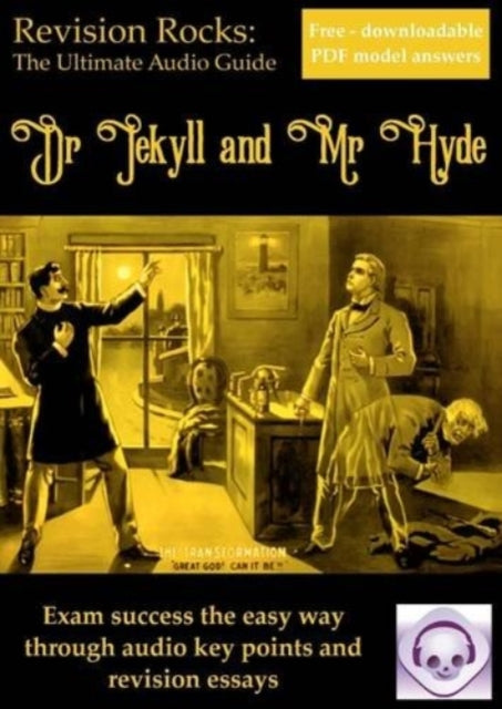 Book cover of: Dr Jekyll and Mr Hyde: The Ultimate Audio Revision Guide (for GCSE 9-1)