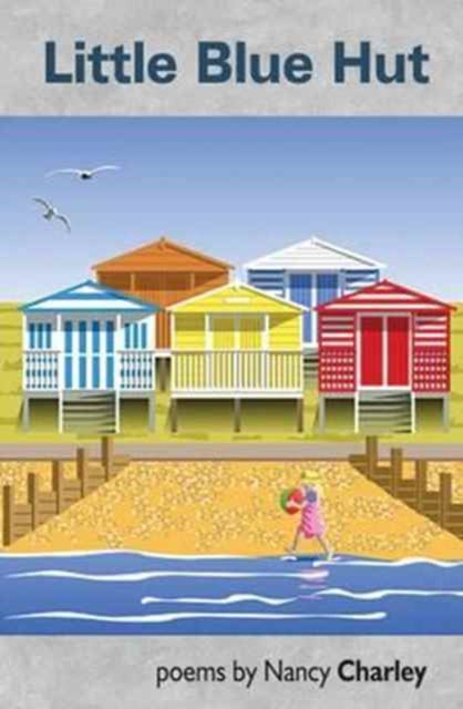 Book cover of: Little Blue Hut. By: Nancy Charley