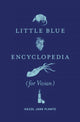 Book cover of: Little Blue Encyclopedia (for Vivian). By: Hazel Plante
